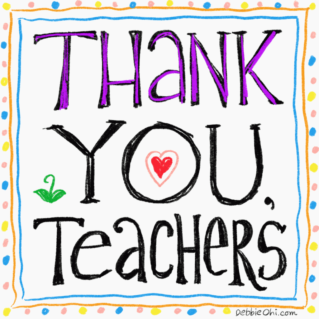 Thank you, teachers!