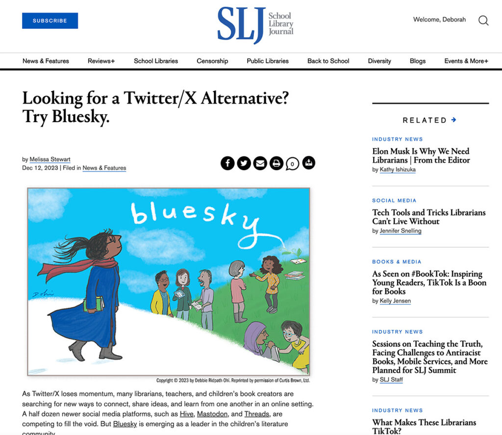 Screenshot of article excerpt from School Library Journal. Title of article: "Looking for a Twitter/X Alternative? Try Bluesky" by Melissa Stewart. Illustration by Debbie Ridpath Ohi shows a pony-tailed dark-skinned woman in a winter coat walking over a snowy hill and looking at cloud writing that says "Bluesky". On the far green hill, we see a diverse group of people chatting with each other.